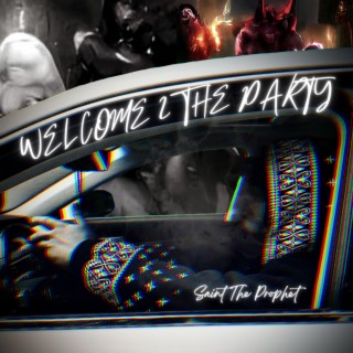 WELCOME 2 THE PARTY lyrics | Boomplay Music