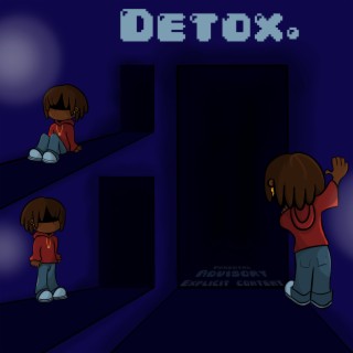 Detox.