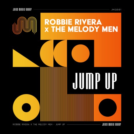 Jump Up (Extended Mix) ft. The Melody Men