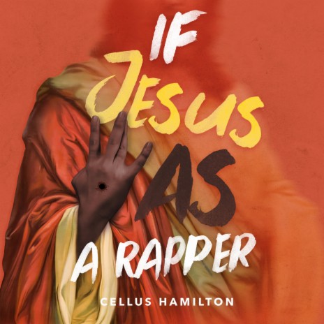 If Jesus Was a Rapper | Boomplay Music