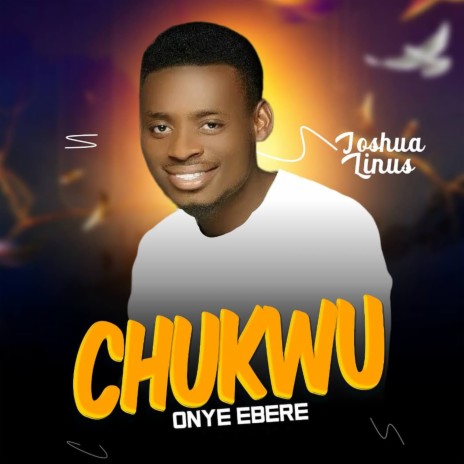 Chukwu Onye Ebere | Boomplay Music