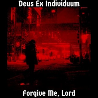 Forgive Me, Lord