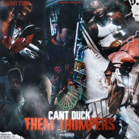 Cant Duck Thumpers ft. 458 glo | Boomplay Music