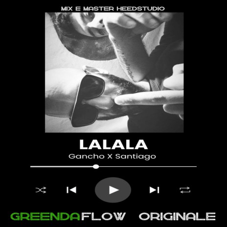 LALALA ft. Santiago | Boomplay Music