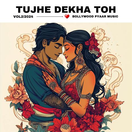 Tujhe Dekha Toh | Boomplay Music