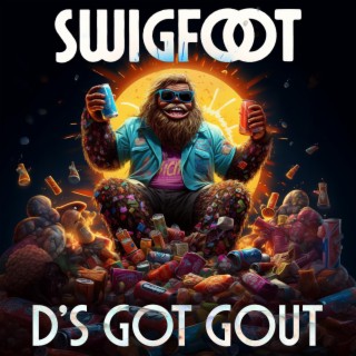 D's Got Gout lyrics | Boomplay Music