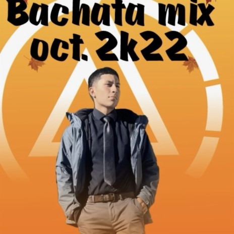 Batchata mix october | Boomplay Music