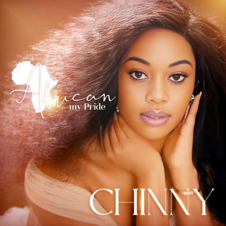 African My Pride ft. Chinny-African my bride | Boomplay Music