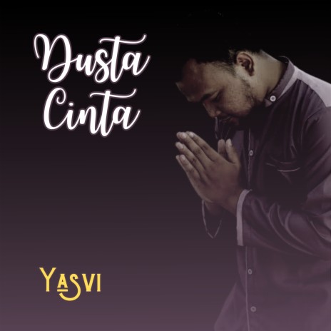 Dusta Cinta | Boomplay Music