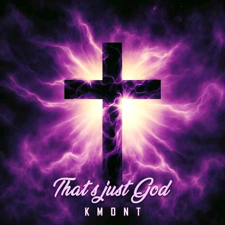 That's just God | Boomplay Music