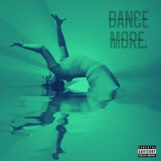 Dance More