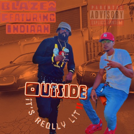 OUTSIDE ft. INDIAAN | Boomplay Music