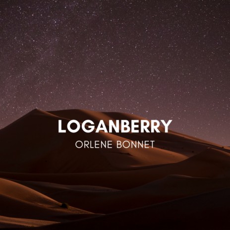Loganberry | Boomplay Music
