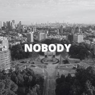 Nobody