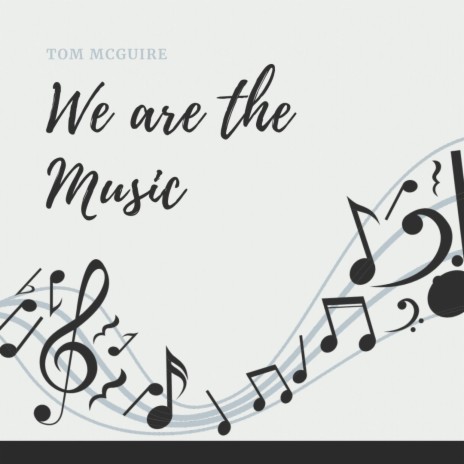 We are The Music