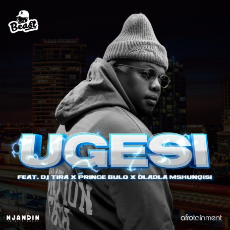 UGESI ft. Dj Tira, Dladla Mshunqisi & Prince Bulo