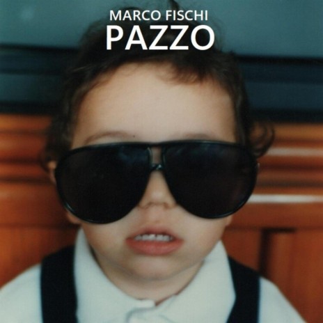 Pazzo | Boomplay Music