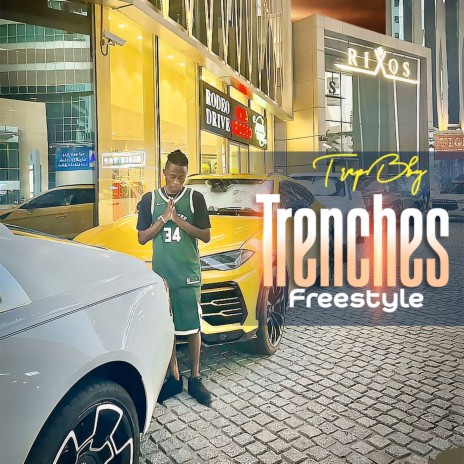 Trenches Freestyle | Boomplay Music