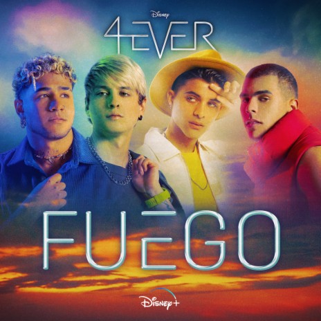 Fuego (De "4Ever" I Disney+) ft. Elenco de 4Ever | Boomplay Music