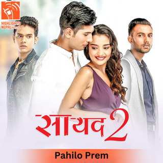 Pahilo Prem (From Saayad 2)