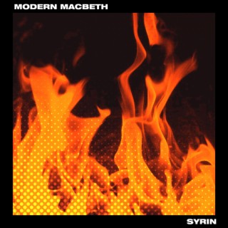 MODERN MACBETH lyrics | Boomplay Music