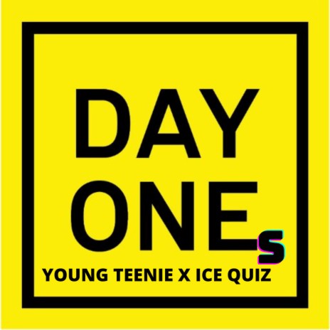 Day Ones ft. Ice Quiz