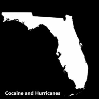 Cocaine and Hurricanes