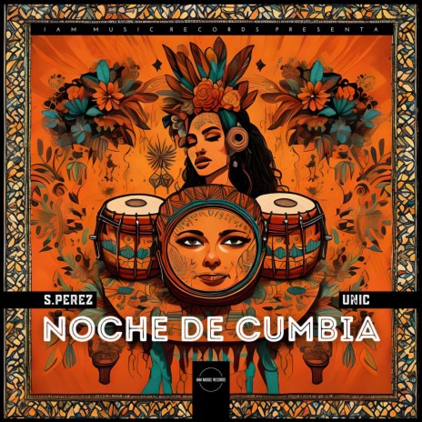 NOCHE DE CUMBIA ft. S.Perez | Boomplay Music