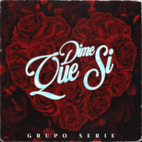 Dime Que Sí | Boomplay Music