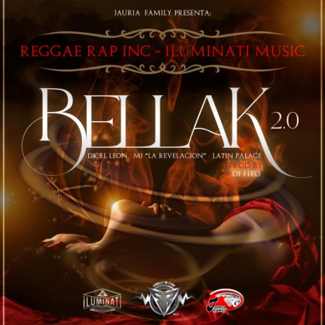 Bellaka ft. Dk El Leon, Mj La Revelacion & Latin Palace | Boomplay Music