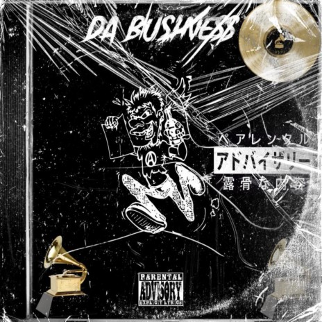 Da Business ft. Juicy J | Boomplay Music