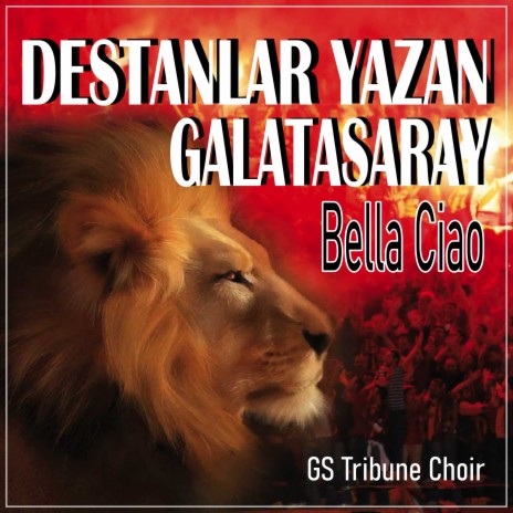 DESTANLAR YAZAN GALATASARAY (Bella Ciao) | Boomplay Music