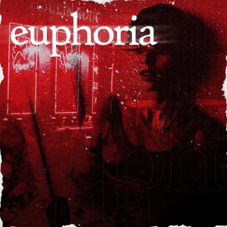 Euphoria