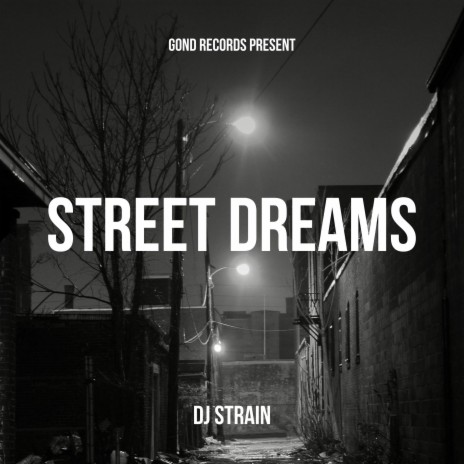 Street Dreams (Drill)