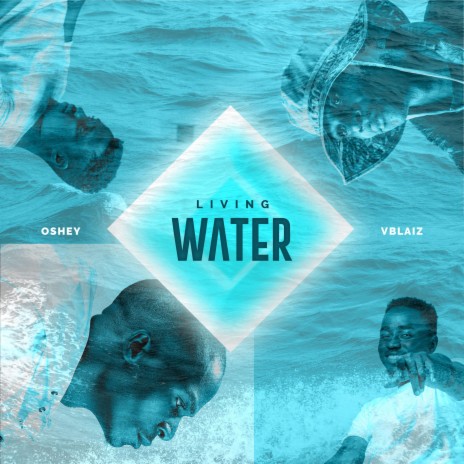 Living Water ft. Vblaiz | Boomplay Music