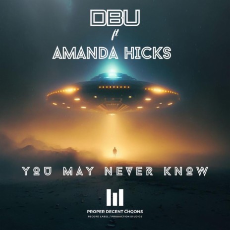 You May Never Know ft. Amanda Hicks | Boomplay Music