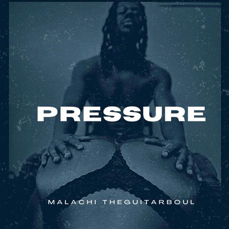 Pressure | Boomplay Music