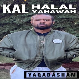 Kal Halal Yahawah