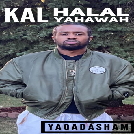 Kal Halal Yahawah