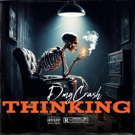 Thinking | Boomplay Music