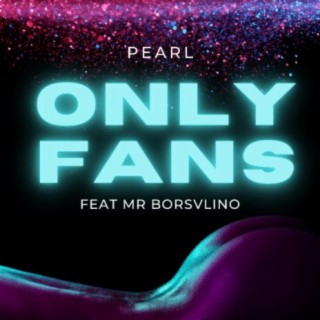 Onlyfans ft. Mr Borsvlino lyrics | Boomplay Music