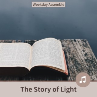 The Story of Light