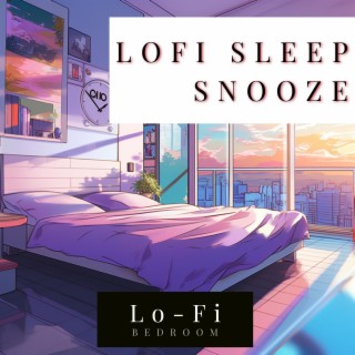 Lofi Sleep Snooze