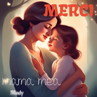 Merci Mama Mea