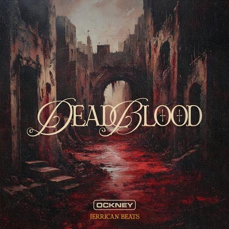 Deadblood ft. Jerrican Beats | Boomplay Music