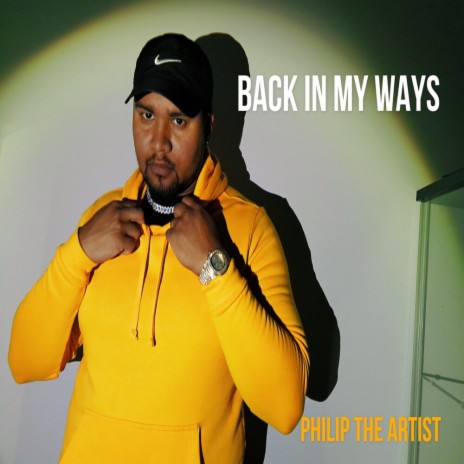 Back In My Ways | Boomplay Music