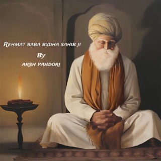 Rehmat Baba Budha Sahib Ji