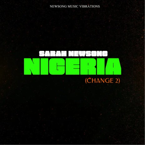 Nigeria (Change 2) | Boomplay Music