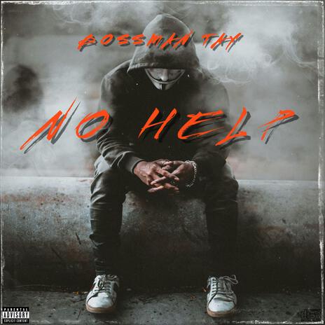 No Help | Boomplay Music