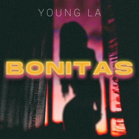 Bonitas | Boomplay Music
